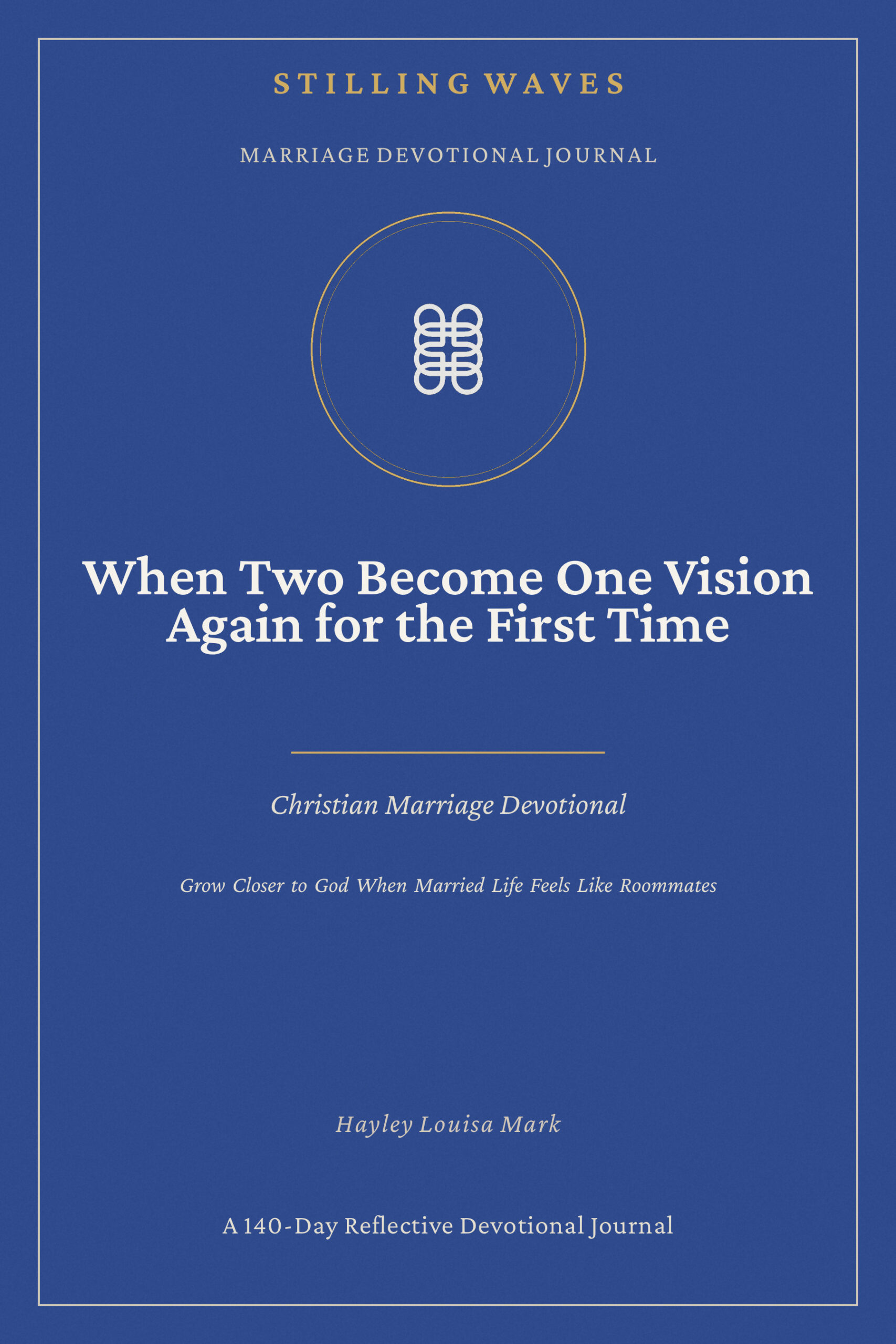 When Two Become One Vision