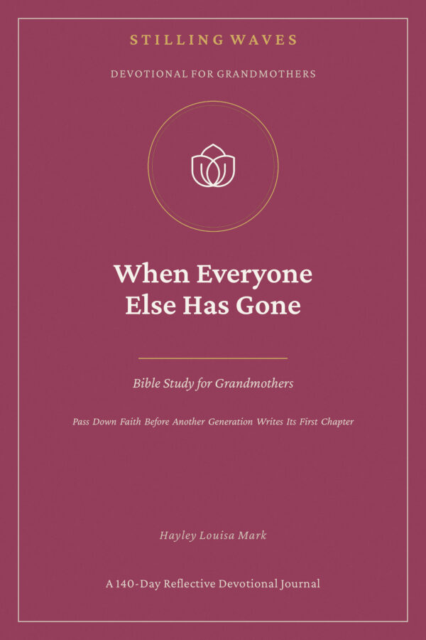 Devotionals on Anxiety — When Everyone Else Has Gone
