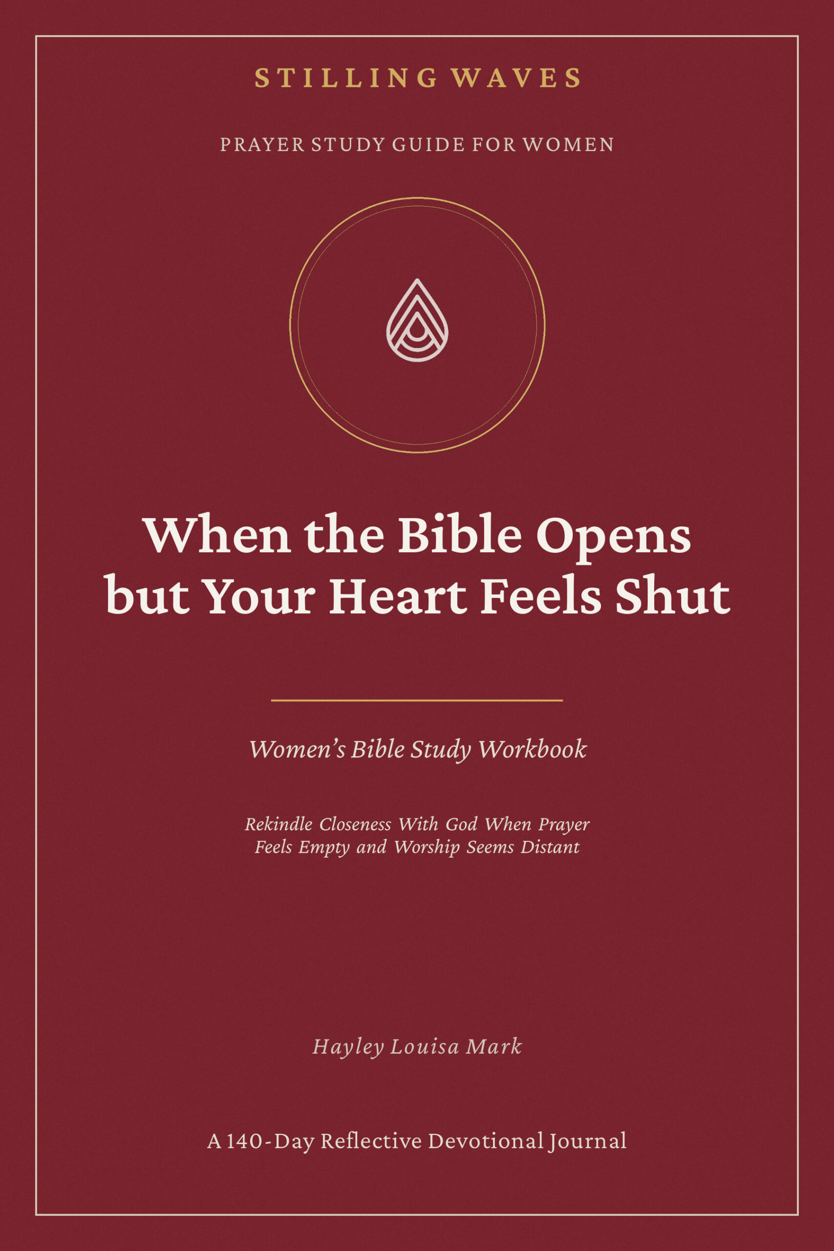 Cover of When the Bible Opens but Your Heart Feels Shut