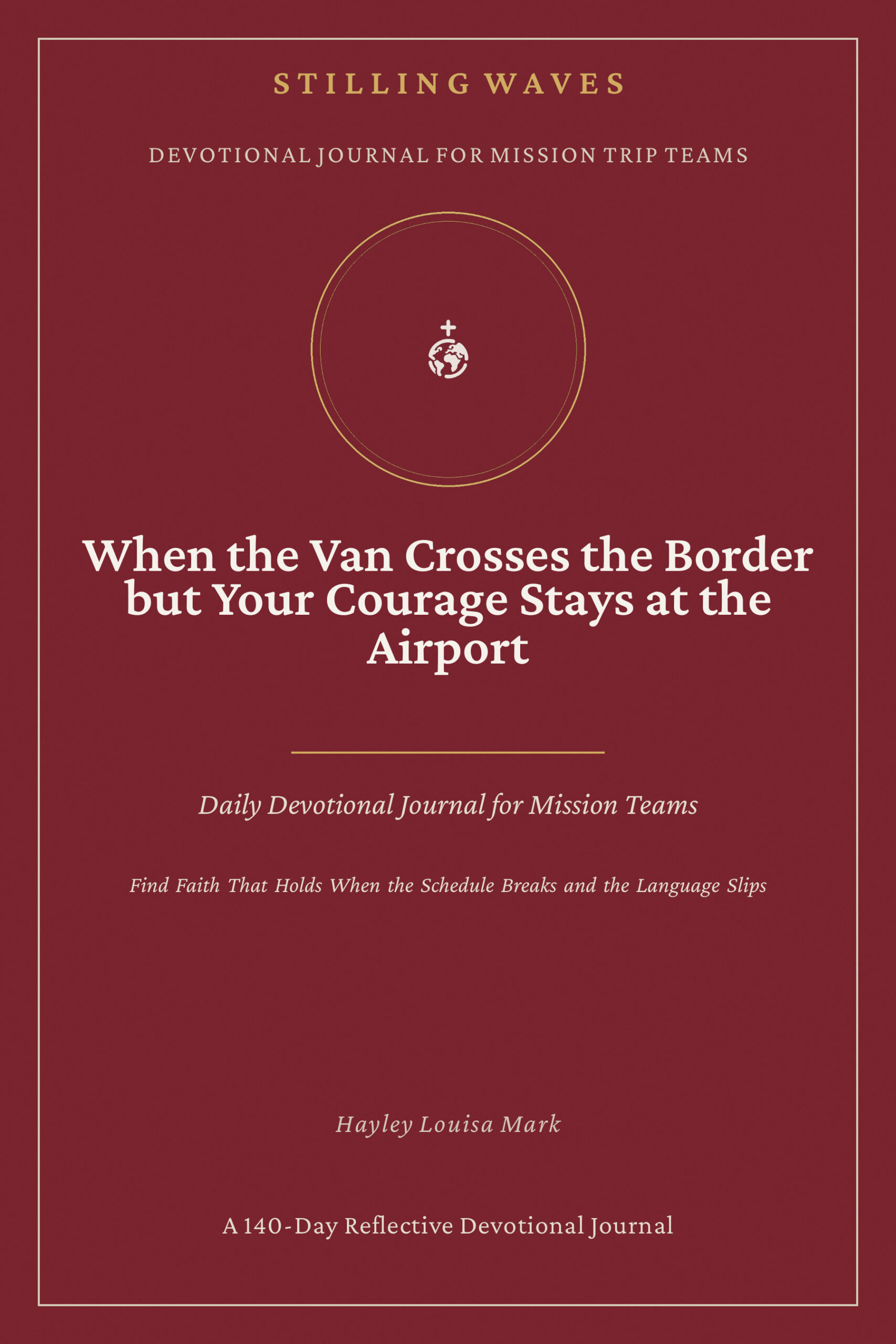 When the Van Crosses the Border but Your Courage Stays at the Airport