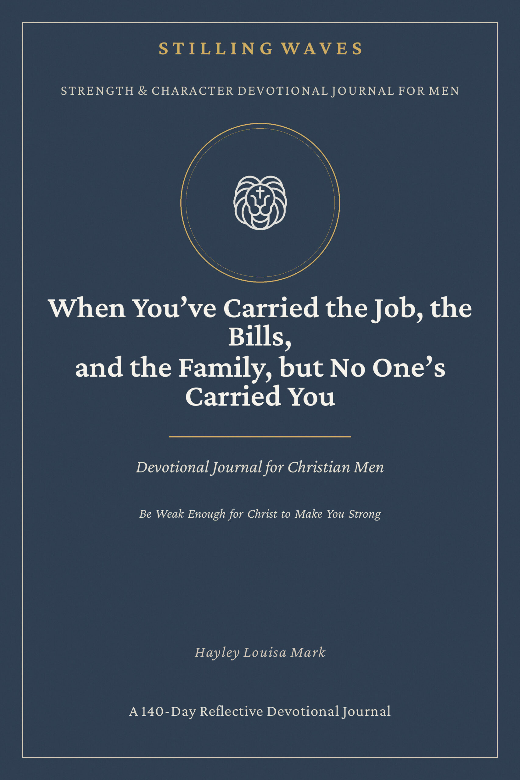 Cover of When You've Carried the Job, the Bills, and the Family, but No One's Carried You