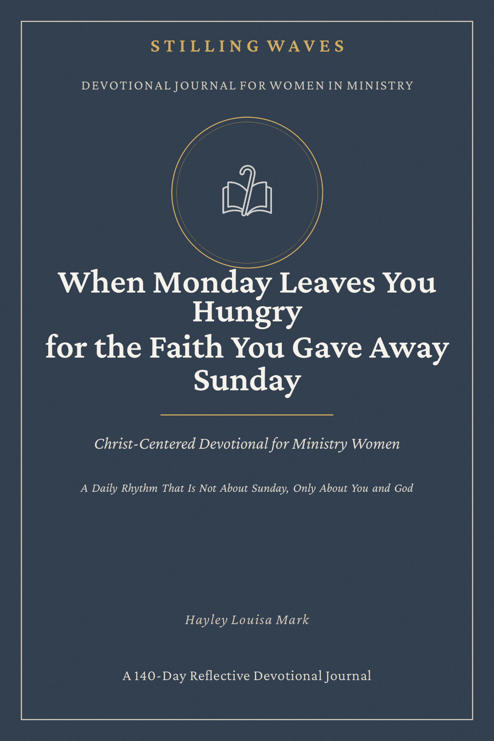 When Monday Leaves You Hungry for the Faith You Gave Away Sunday